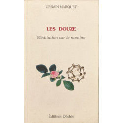 Les Douze : méditation sur le nombre
