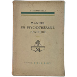 Manuel de psychothérapie pratique