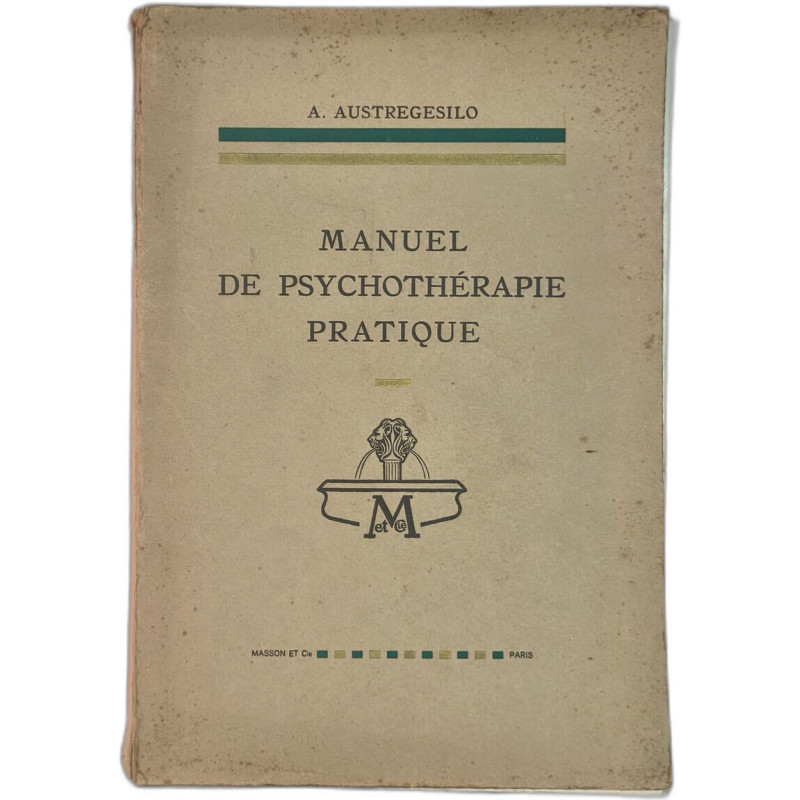 Manuel de psychothérapie pratique