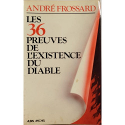 Les 36 Preuves De L'existence Du Diable