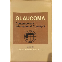 Glaucoma: Contemporary International Concepts