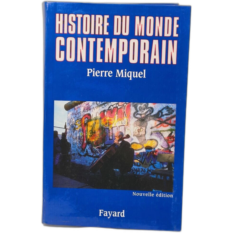 Histoire du monde contemporain 1945-1991