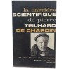 La carrière scientifique de Pierre Teilhard de Chardin