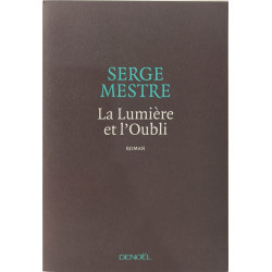 La Lumière et l'Oubli