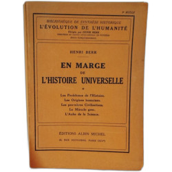 En marge de l'histoire universelle - les problèmes de l'histoire -...