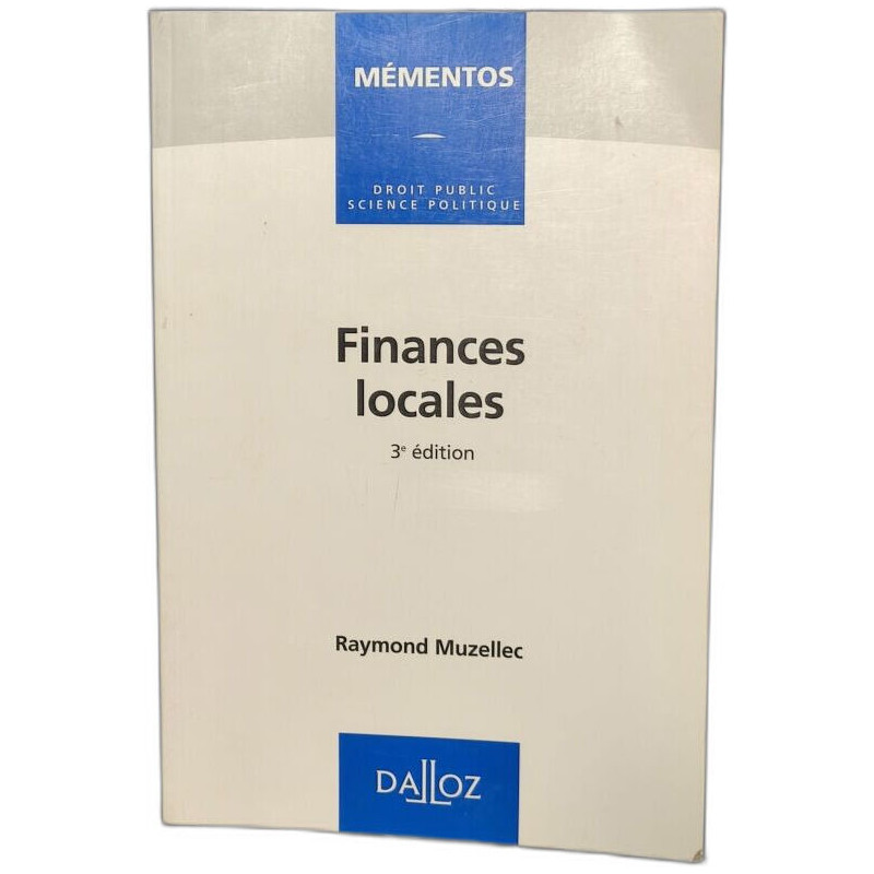 FINANCES LOCALES. 3ème édition 1998