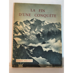 La fin d'une conquête