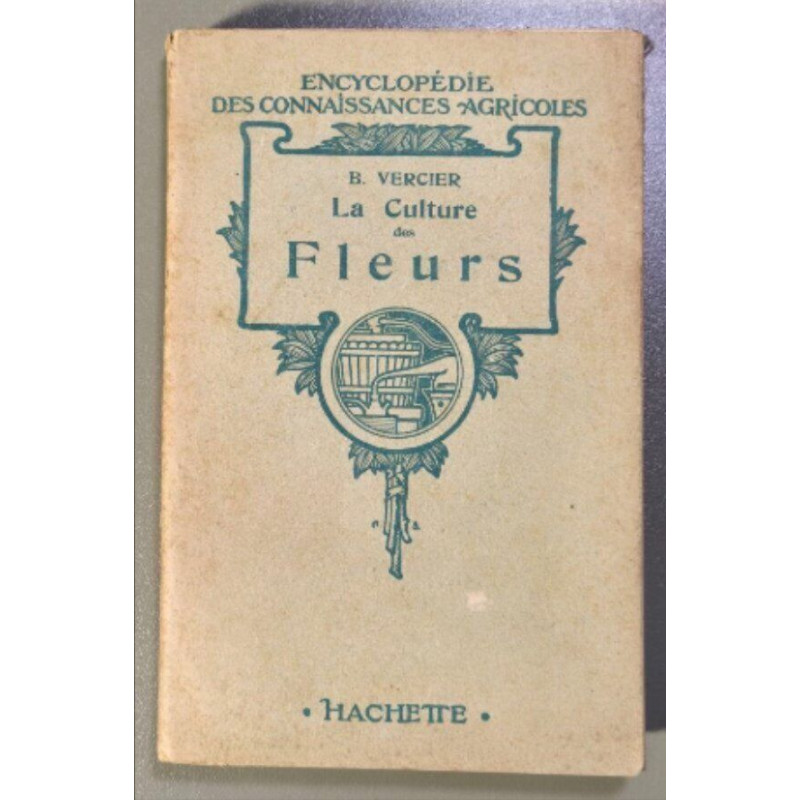 La Culture des Fleurs