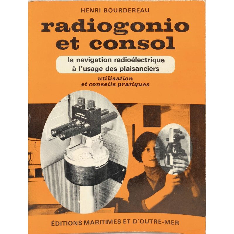 Radiogonio et consol / la naviguation radioelectrique à l'usage...