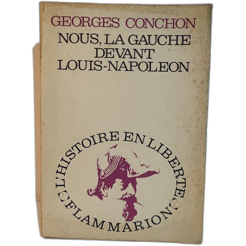 Nous la gauche devant Louis-Napoleon