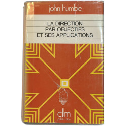 La direction par objectifs et ses applications numéroté 299/4000