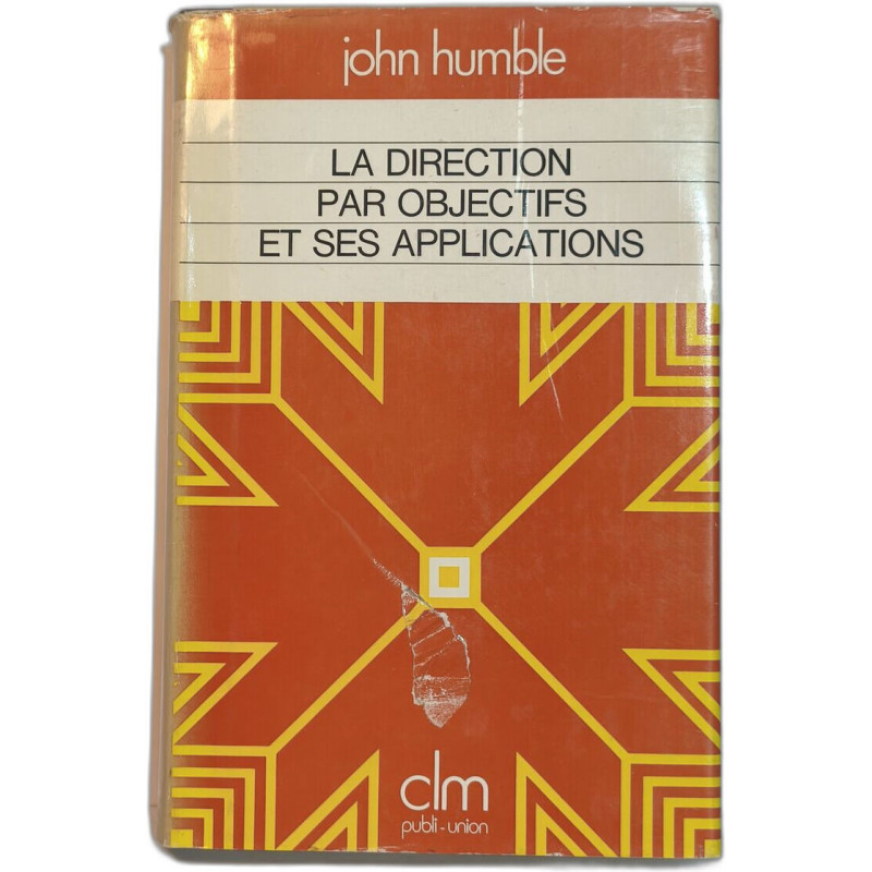 La direction par objectifs et ses applications numéroté 299/4000