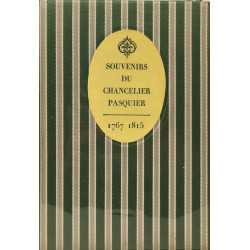 Souvenirs du chancelier Pasquier - 1767 - 1815 introduction et...