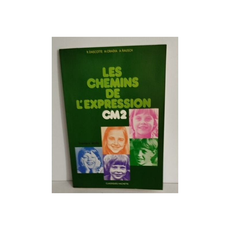 Les Chemins de l'Expression CM2