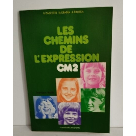 Les Chemins de l'Expression CM2