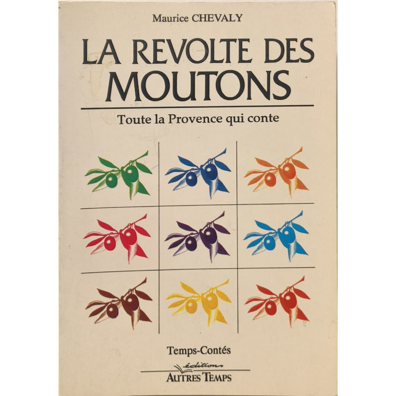 La Révolte des moutons : Toute la Provence qui conte