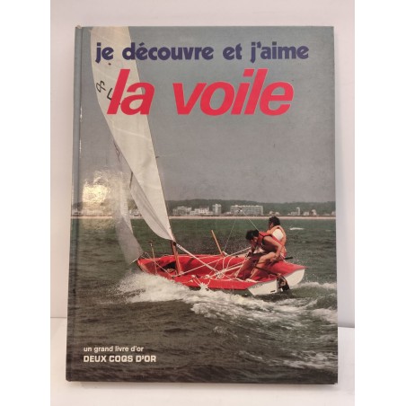 Je découvre et j'aime la voile