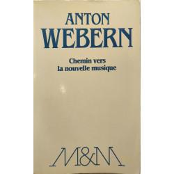 Chemin Vers La Nouvelle Musique