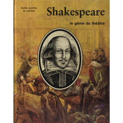 Shakespeare - Le Génie Du Théatre