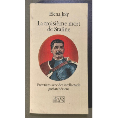 3e mort de staline (la): Entretiens avec des intellectuels...
