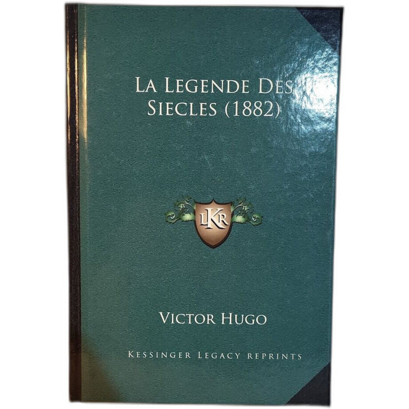 La Legende Des Siecles (1882)