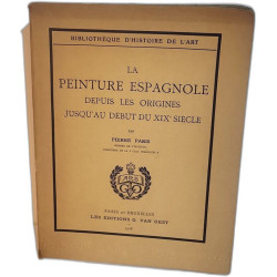 La peinture espagnole depuis les origines jusqu'au début du XIXe...