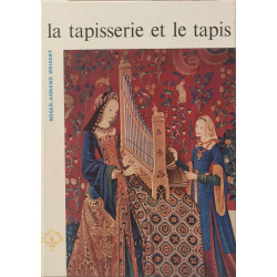 La tapisserie et le tapis en france
