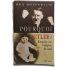 Pourquoi Hitler