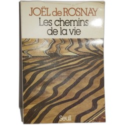 Les chemins de la vie