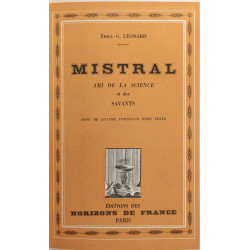 Mistral ami de la science et des savants - orné de 4 portraits...