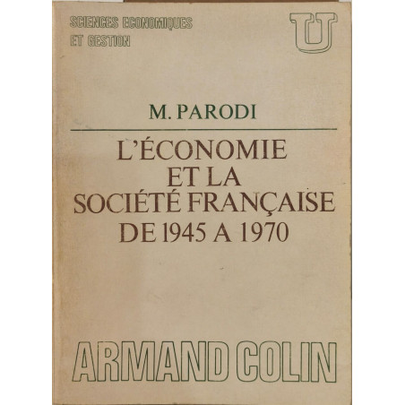 L'Économie et la société française de 1945 à 1970