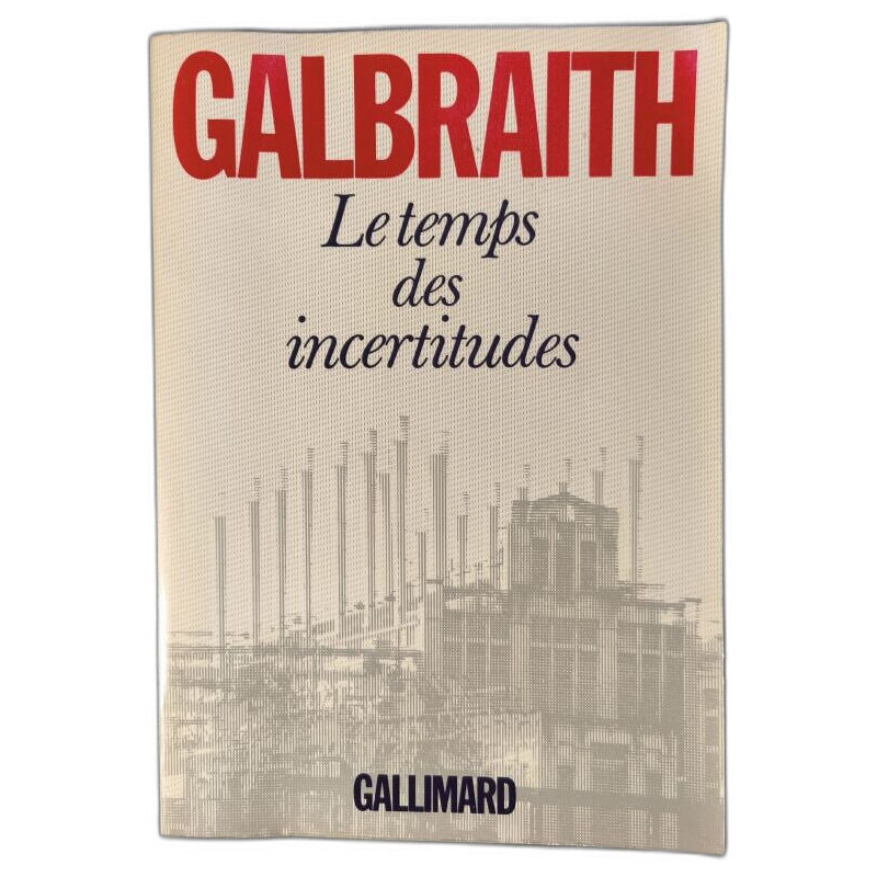 Le temps des incertitudes