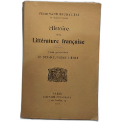 Histoire de la Littérature française Tome 4