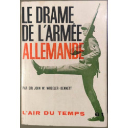 Le drame de l'armee allemande