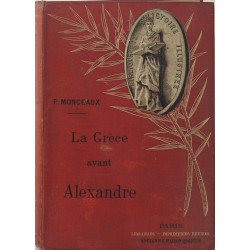 La Grèce avant Alexandre - EO