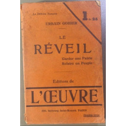 Le réveil - garder une patrie refaire un peuple