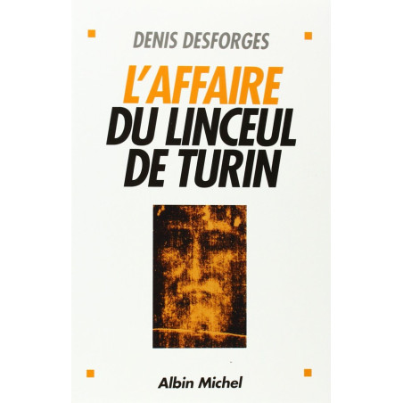 L'Affaire Du Linceul de Turin