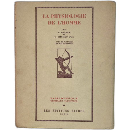 La physiologie de l'homme - Bibliothéque générale illustrée