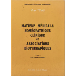 Matière médicale homéopathique clinique et associations...