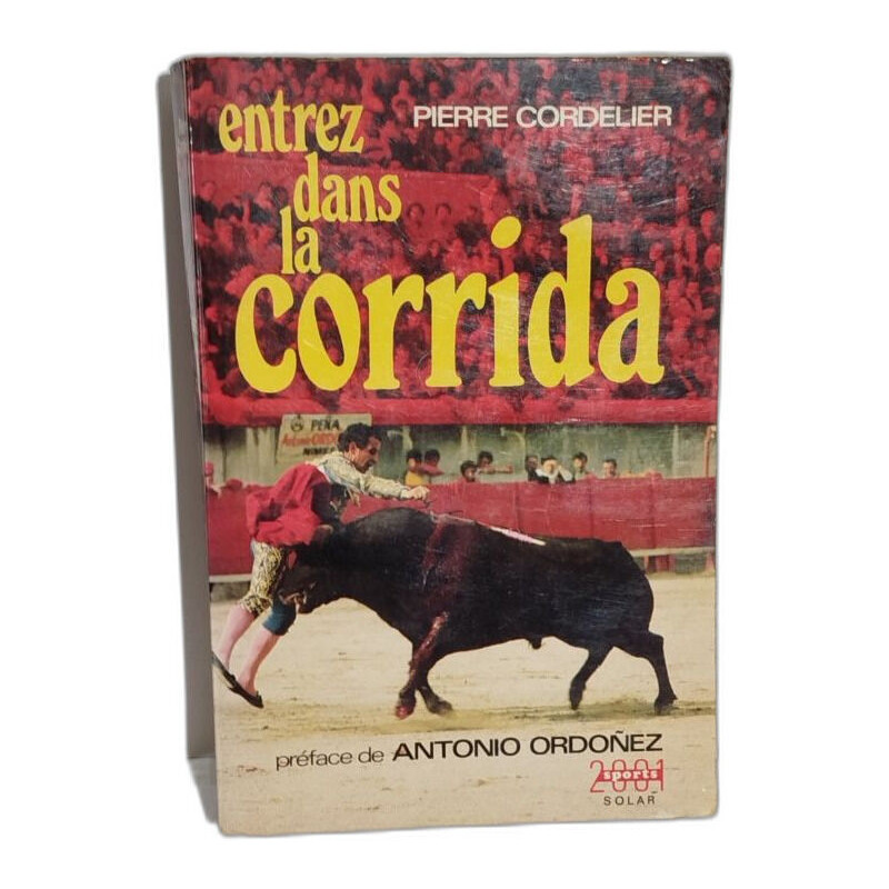 Entrez dans la corrida