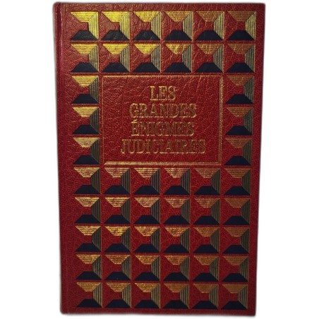 Les grandes énigmes judiciaires tomes 1 et 2