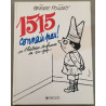 1515 connais pas! Ou l'histoire de france en 100 gags - illustré...