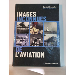 Images inconnues de l'aviation