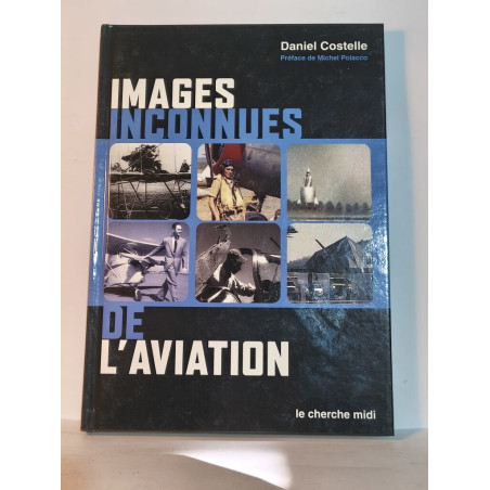 Images inconnues de l'aviation