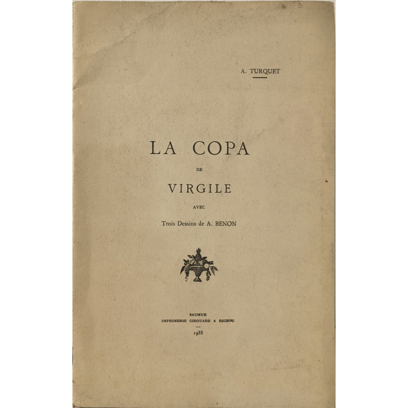 La Copa de Virgile 3 dessins de A. Benon ouvrage dédicacé par...
