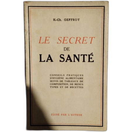 Le secret de la santé