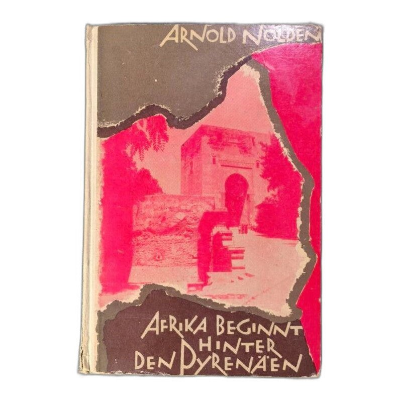 Afrika beginnt hinter den Pyrenäen