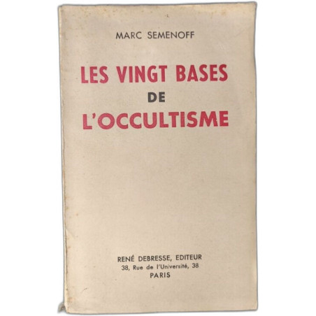 Les vingt bases de l'occultisme
