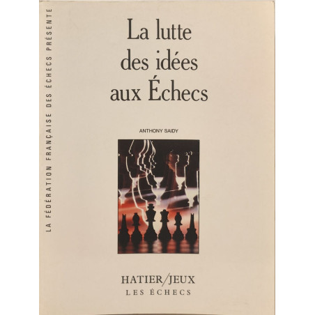 La Lutte des idées aux échecs