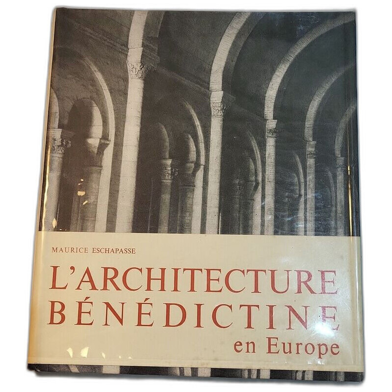L'architecture bénédictine en Europe